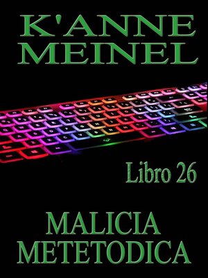 cover image of Malicia Metódica